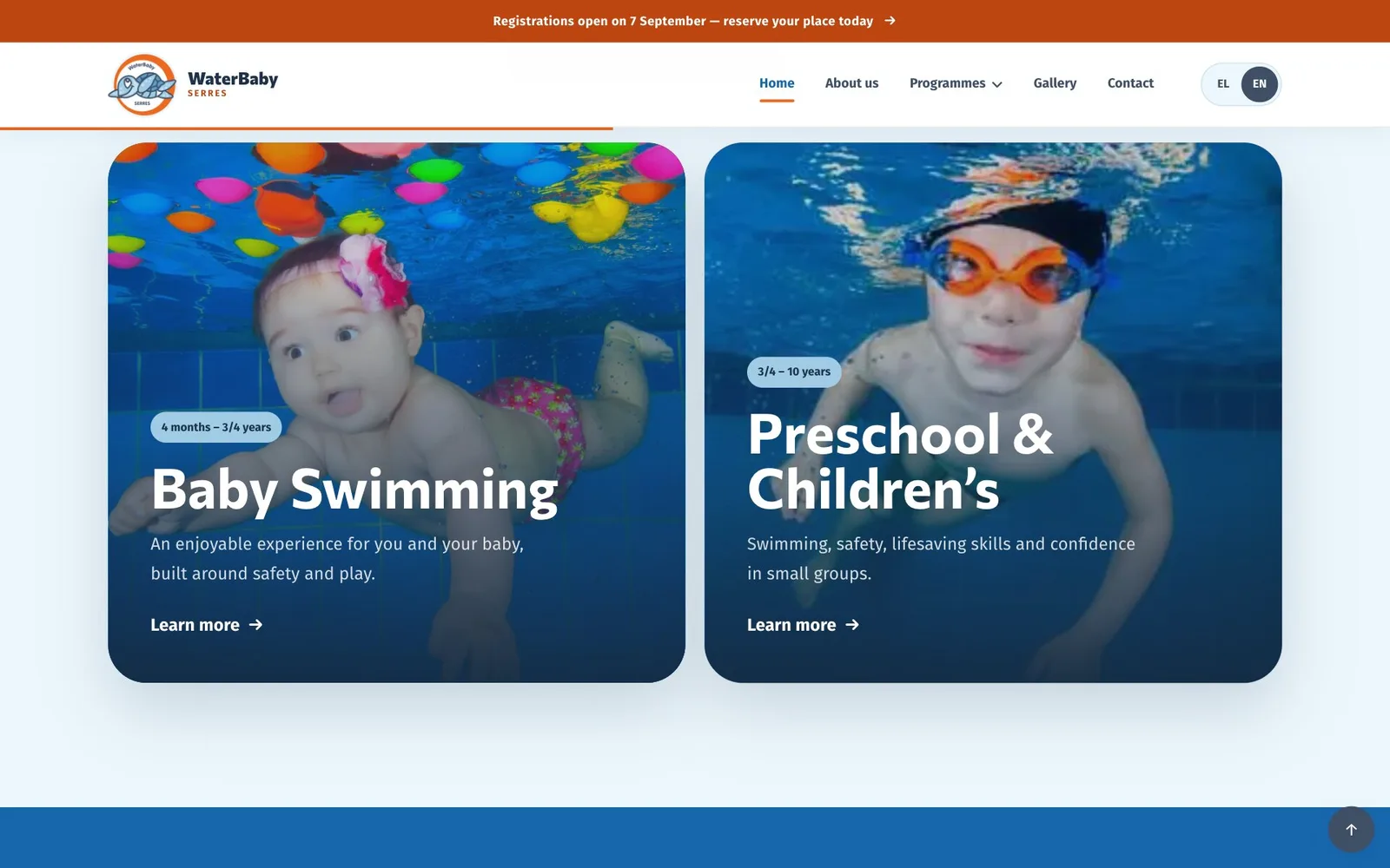 Two programme cards side by side on a pale blue ground. Left, Baby Swimming, labelled 4 months – 3/4 years, over an underwater photograph of a baby with a pink flower headband beneath floating coloured toys. Right, Preschool & Children’s, labelled 3/4 – 10 years, over an underwater photograph of a child in orange goggles and a dark cap. Each has a one-line description and a “Learn more” link.