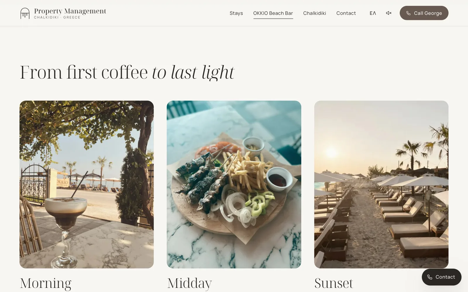 The OKKIO Beach Bar page: the heading "From first coffee to last light" above three photographs — an iced coffee on a marble table under a vine with the beach behind, a platter of souvlaki skewers with fries, onions and a dip, and rows of sunbeds and parasols on the sand at sunset — labelled Morning, Midday and Sunset.